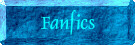 Fanfics