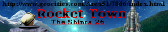 Rocket Town: The Shinra 26